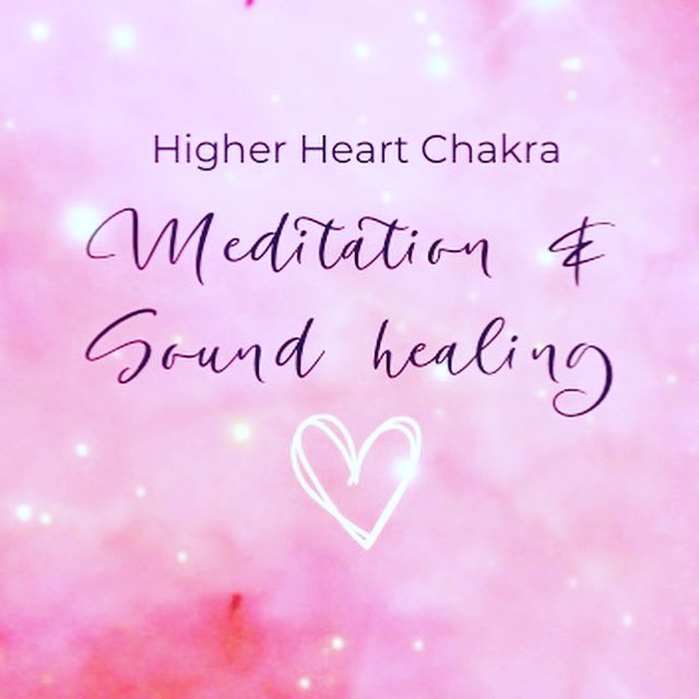 Higher Heart Chakra meditation & Sound healing